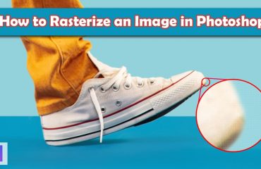 How to Rasterize an Image in Photoshop – Simple and Quick Method | cliput.com