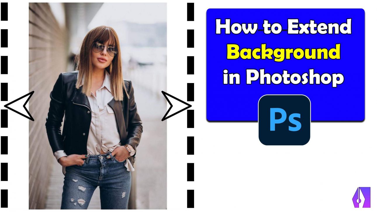 How to Extend Background in Photoshop - Simple Method | cliput.com